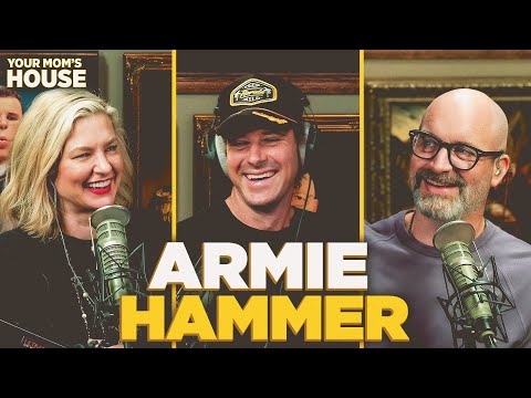 Just Lemme Eat Ya w/ Armie Hammer | Your Mom's House Ep. 791