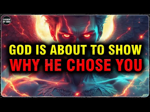 GOD’S CHOSEN ONES, GOD IS ABOUT TO PROVE WHY HE CHOSE YOU — THIS WILL SURPRISE YOU | CHOSEN BY GOD