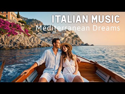 🎶 Italian Vibes & Mediterranean Music 🎶 2+ Hours Scenic Amalfi Coast & Lake Como Relaxation 4K