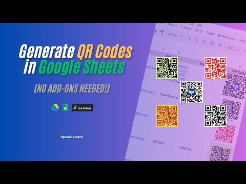 Generate QR Codes in Google Sheets (No Add-ons Needed!)