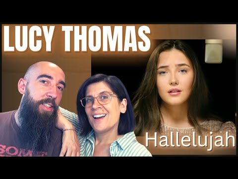 Lucy Thomas - Hallelujah (REACTION) with my wife