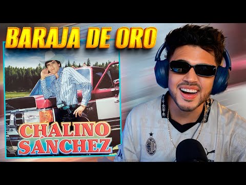 REACCIÓN a Chalino Sanchez - Baraja de Oro