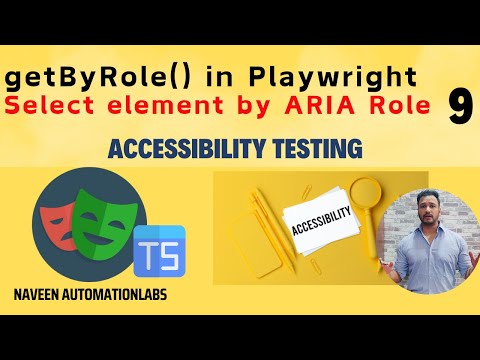 #9 - getByRole() in Playwright | Find Elements using ARIA Roles || Accessibility Role