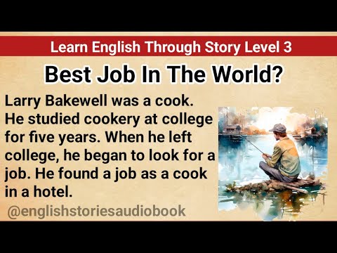 Learn English Through Story Level 3 | Graded Reader  | English Story|Best Job In The World?