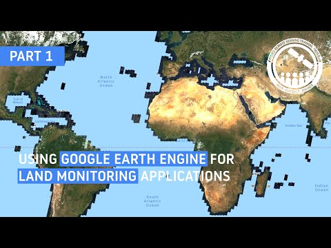 NASA ARSET: Google Earth Engine Basics and General Applications, Part 1/3