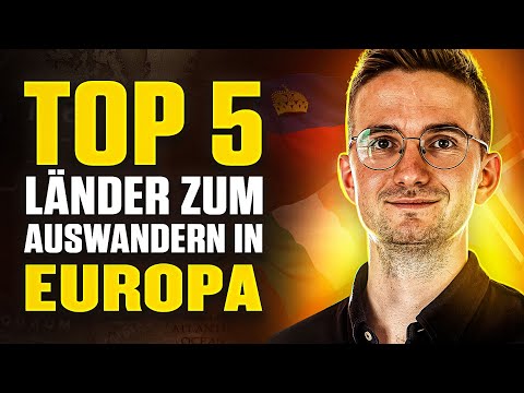 Auswandern aus Deutschland: Die Top 5 Länder IN EUROPA!