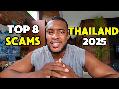 Top 8 Scams to Beware of in Thailand in 2025 🇹🇭