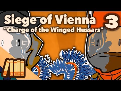 Siege of Vienna - Charge of the Winged Hussars - Part 3 - Extra History
