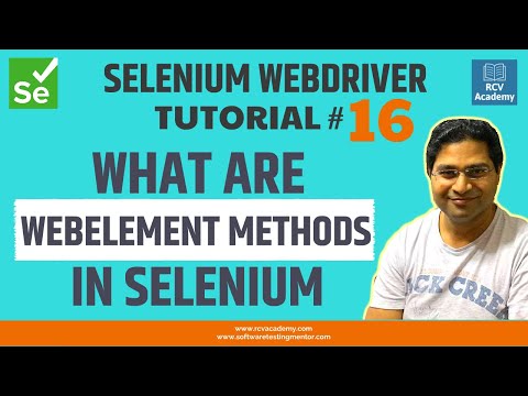 Selenium WebDriver Tutorial #16 - WebElement Methods in Selenium