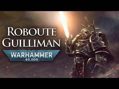 The Avenging Son: Primarch Roboute Guilliman | Warhammer 40k Lore