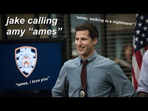 jake peralta calling amy santiago "ames" for two minutes