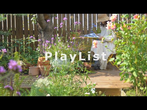 A comfortable playlist that makes your room full of flowers 🌿 [PlayList] 4K