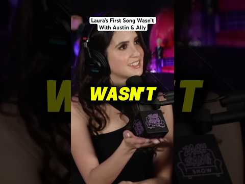 Laura’s First Song Wasn’t With Austin & Ally