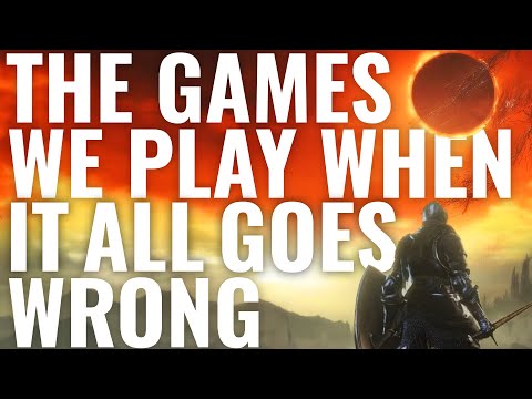 The Games We Play When It All Goes Wrong