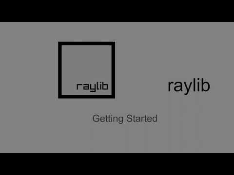 Getting Started with Raylib - C Tutorial