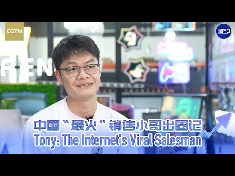 Chinese internet star: Signage product salesman Tony earns global fandom with humor