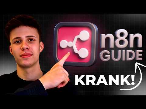 ULTIMATIVE N8N Masterclass!! (Vom Anfänger zum Experten)