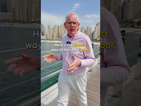 THE FASTEST WAY TO BECOME POOR