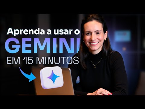 Learn to use Gemini in 15 minutes (Google AI)