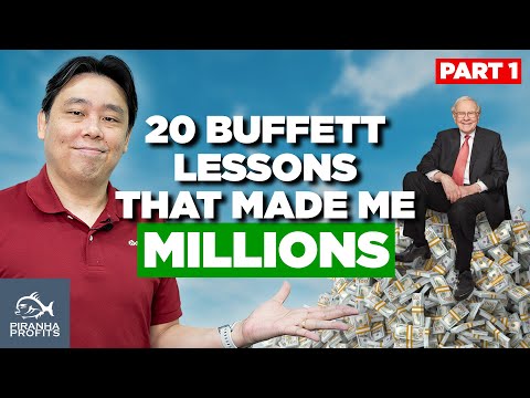 20 Buffett Lessons that Made Me Millions Part 1 of 2