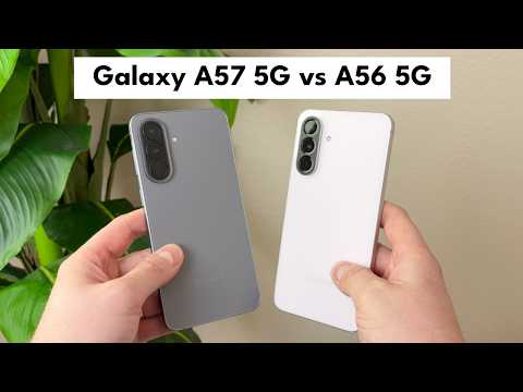Galaxy A57 5G vs Galaxy A56 5G - What's New?