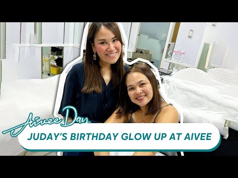 Juday's Birthday Glow Up at Aivee