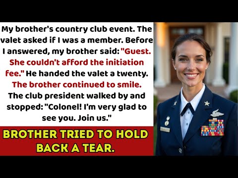 'She couldn't afford the initiation fee,' my brother said. Then the club president walked over...