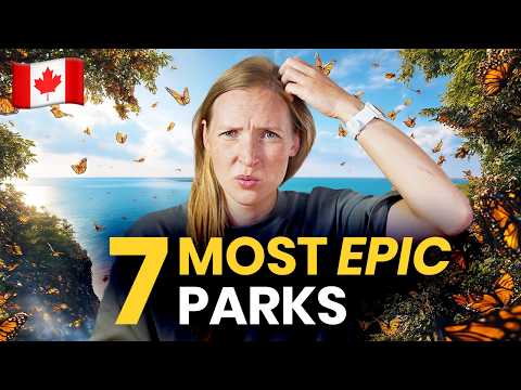 7 Most Unbelievable Canadian Parks