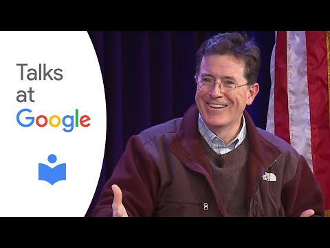 Stephen Colbert | America Again: Re-Becoming the Greatness We Never Weren't | Talks at Google