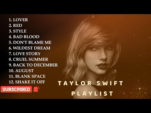 TAYLOR SWIFT PLAYLIST #music #songs #taylorswift #playlist