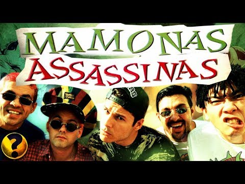 A HISTÓRIA DOS MAMONAS ASSASSINAS !!!