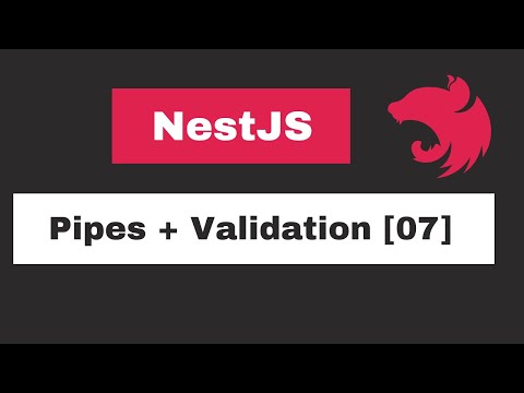 NestJs - Pipes & Validation [07]