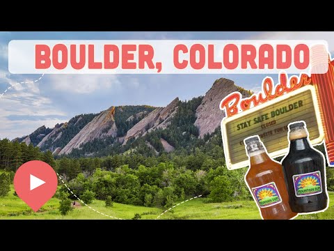 Best Things to Do in Boulder, Colorado