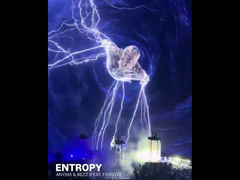 Anyma & Rezz – Entropy | Melodic Techno Masterpiece