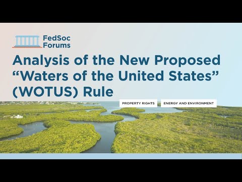 Analysis of the New Proposed “Waters of the United States” (WOTUS) Rule