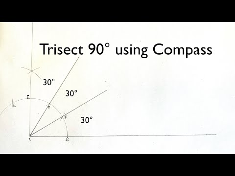 How To Trisect 90° Angle Using Compass.