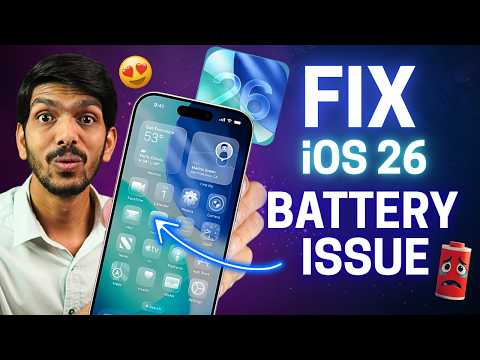 iOS 26 Battery Saving Tips for iPhone - Battery Drain FIXED