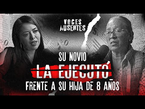 "Mi NIETA de 8 AÑOS vio el FEMINICIDIO de su MADRE" Grace Martínez | VOCES AUSENTES