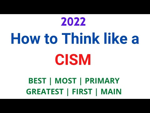 How to Pass the CISM Exam in 2022: Understand Questions Language