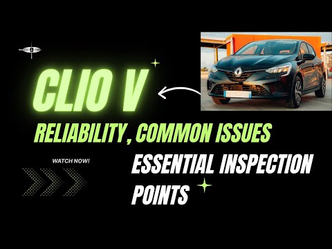 Used Renault Clio 2018–2025 – full analysis of common issues and essential inspection points