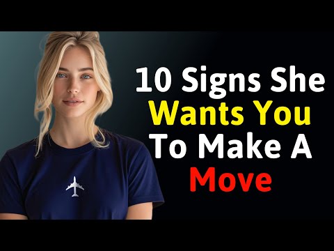 10 Proven Signs She’s Shocked You Haven’t Made a Move Yet | Female Psychology & Attraction