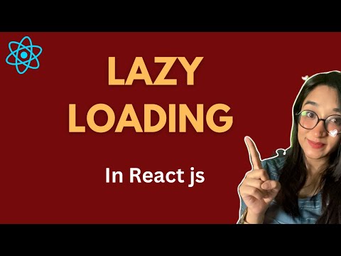 Lazy Loading in React in Hindi | Lazy Loading Performance Optimization in React