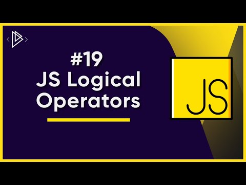 #19 JS Logical Operators | JavaScript Full Tutorial