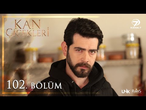 Kan Çiçekleri 102. Bölüm