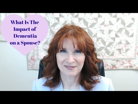 What is the Impact of Dementia on a Spouse?