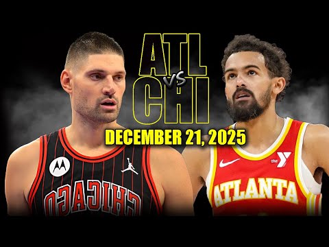 Atlanta Hawks vs Chicago Bulls Full Game Highlights – December 21, 2025 | NBA Season