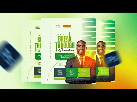 How to Design a Church Flyer using Photoshop. Break Through Church Flyer, Adobe Photoshop Design.