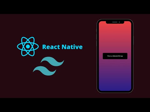 Using Tailwind CSS with React Native