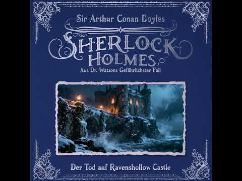 Sherlock Holmes – Der Tod auf Ravenshollow Castle