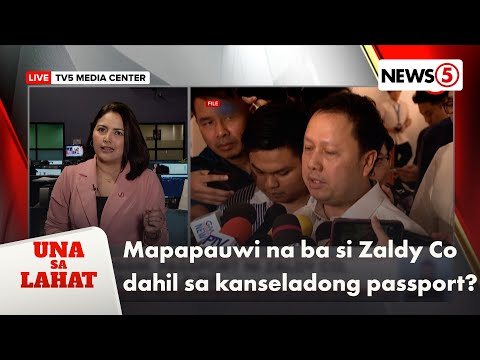 Passport ni Zaldy Co, kanselado na | Una Sa Lahat